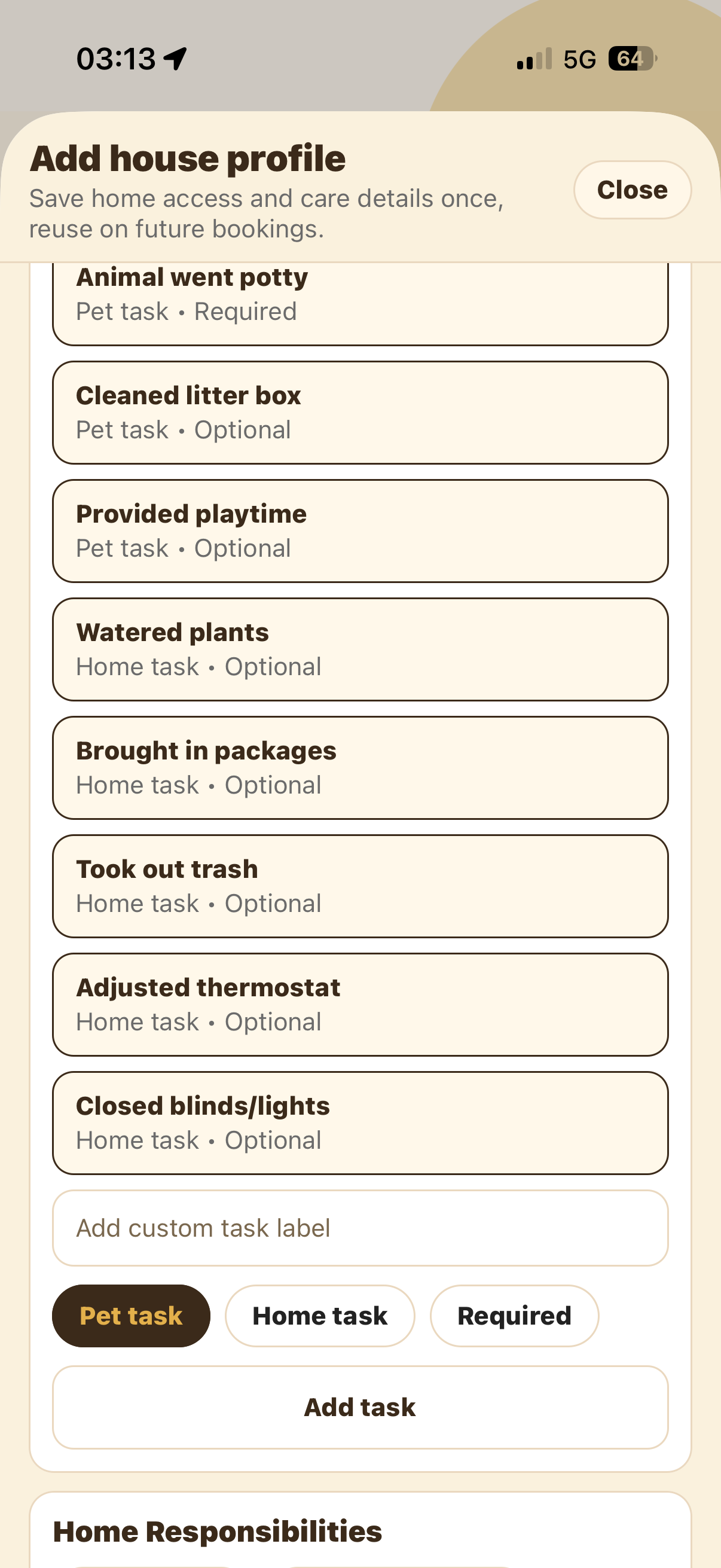 Custom task controls and start of home responsibilities